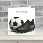 Happy Father’s Day Football Card – Football Boot And Ball Design – Sports Themed Father’s Day Card For Dad, thumbnail 1 of 5
