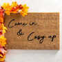 Come In And Cosy Up Print Doormat, thumbnail 1 of 6