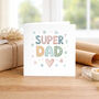 Super Dad Father's Day Card For Dad, thumbnail 1 of 4