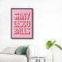Shiny Disco Balls Typography Poster, thumbnail 1 of 8