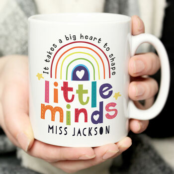 Personalised ‘It Takes A Big Heart To Shape Little Minds’ Mug – Teacher Gift, 5 of 6