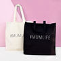 #Mumlife Tote Bag, thumbnail 3 of 7