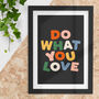 Do What You Love Typography Print For Kids, thumbnail 1 of 2