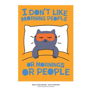 Bad Catitude Morning People, 2 of 5