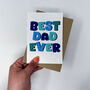 Father's Day Card 'Best Dad Ever', thumbnail 2 of 5