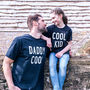 Cool Kids Daddy And Me T Shirt Set, thumbnail 4 of 6