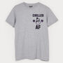 Chilled Af Men's Winter Slogan T Shirt, thumbnail 3 of 4