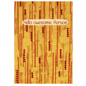 Hello Awesome Person Card With Retro Inspired Print, 2 of 4