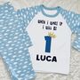 Personalised Kids Pyjamas | Birthday Eve Pjs | When I Wake Up, thumbnail 1 of 2