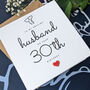 Personalised 30th Birthday Card For Special Husband, thumbnail 4 of 4