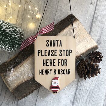 Personalised Wooden Plaque 'santa Stop Here' Decoration By Alphabet ...