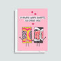 'I'd Chews You' Card For Mum, thumbnail 2 of 2