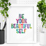 'Be Your Beautiful Self' Typography Print, thumbnail 1 of 2