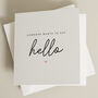 Someone Wants To Say Hello Pregnancy Card, thumbnail 1 of 2