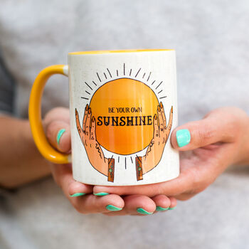 Be Your Own Sunshine Positivity Slogan Ceramic Mug, 3 of 7