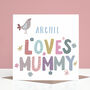 Personalised Mummy Mother's Day Card From Girls Or Boys, thumbnail 1 of 3