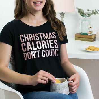 Christmas Calories Don't Count T Shirt, 2 of 2