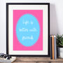 Life Is Better With Friends Print, thumbnail 2 of 2