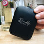 Daddy Est. Personalised Black Hip Flask, thumbnail 2 of 3