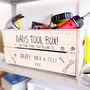 Personalised 'Tool Box' Wooden Crate, thumbnail 1 of 1
