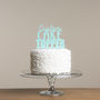 Personalised Party Wedding Or Birthday Cake Topper, thumbnail 3 of 4