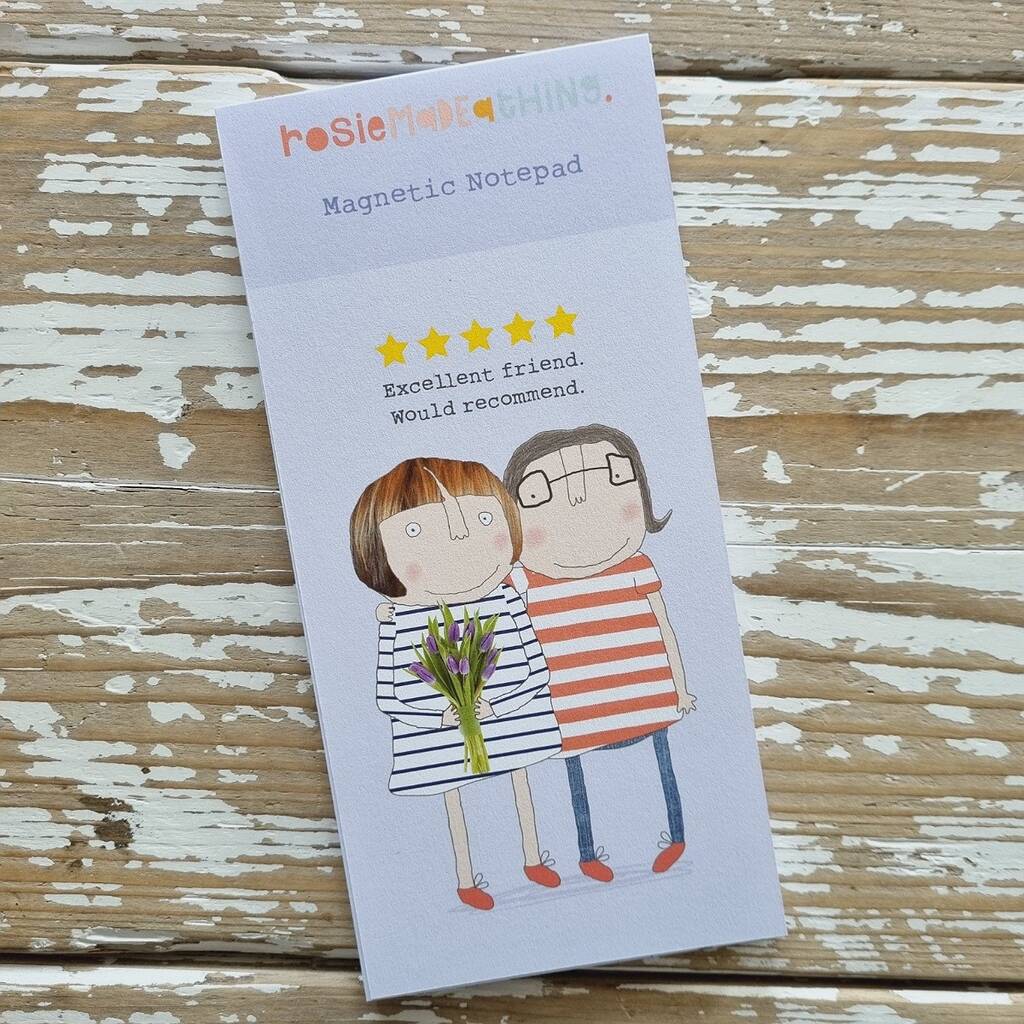 'Excellent Friend. Would Recommend' Magnetic Notepad, 1 of 2