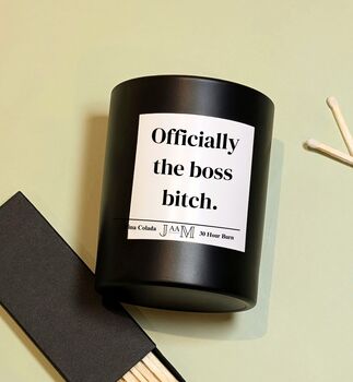 Officially The Boss Bitch Candle For Promotion Colleague Gifts, 2 of 5