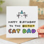 'Bestest Cat Dad' Birthday Card, thumbnail 1 of 2