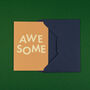'Awesome' Funny Congratulations And Well Done Card, thumbnail 4 of 4