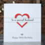 Personalised 30th Birthday Card For Husband – Special Elegant Keepsake – Handmade Gift For Husband– Milestone Greeting Card, thumbnail 2 of 4