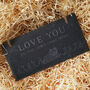 Bramble Farm Love You Til The Cows Come Home Slate Sign, thumbnail 1 of 2