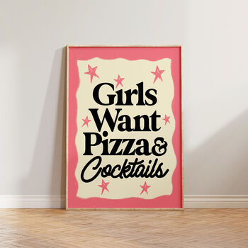 Girls Want Pizza And Cocktails Kitchen Wall Art, 5 of 11