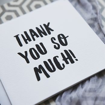 'Thank You So Much' Thank You Card, 3 of 3