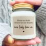 Those We Hold Closest Bereavement Gift And Candle, thumbnail 2 of 8