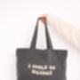 I Could Be Meaner | Tote Bag, thumbnail 2 of 2
