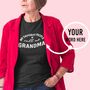 Personalised Gift For Grandma T Shirt, thumbnail 1 of 2