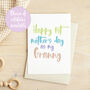 Happy First Mother's Day As My… Card, thumbnail 1 of 3