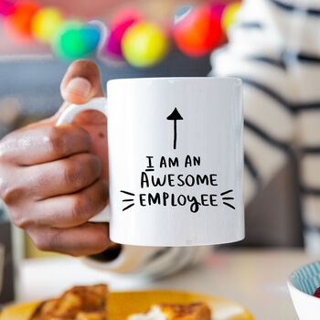 'I Am An Awesome Employee' Staff Colleague Mug, 2 of 5