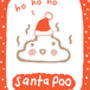 'Santa POO' Christmas Card, thumbnail 2 of 2