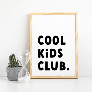 'Cool Kids Club' Bedroom Or Playroom Poster, 2 of 8