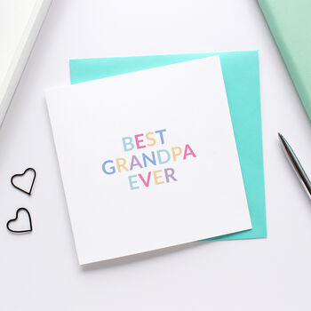 'Best Grandad Or Grandpa Ever' Grandparent Card, 2 of 5