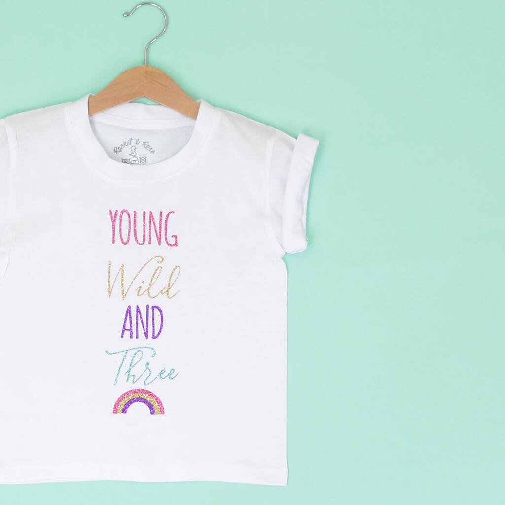 'Young Wild And Three' Rainbow Kids T Shirt, 1 of 5