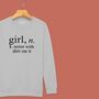 'Girl: Noise With Dirt' Definition Sweatshirt For Girls, thumbnail 7 of 12