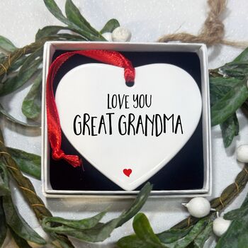 Love You Great Grandma Heart Hanging Christmas Ornament, 2 of 7