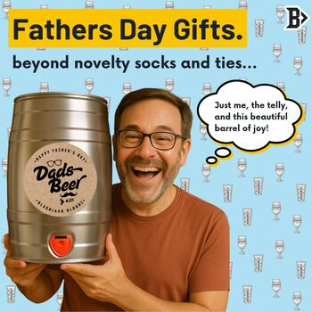 Father's Day Dads Beer Limited Edition Blonde Ale Mini Keg Five Litre, 4 of 7
