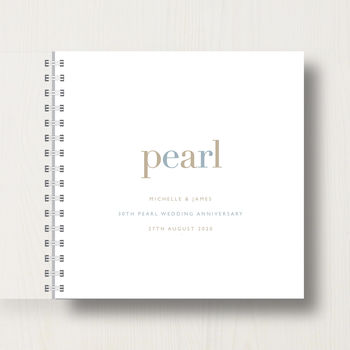 Personalised 30th Pearl Anniversary Memory Book, 2 of 7
