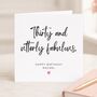 Personalised 30th Fabulous Birthday Card For Her Or Daughter, thumbnail 1 of 3