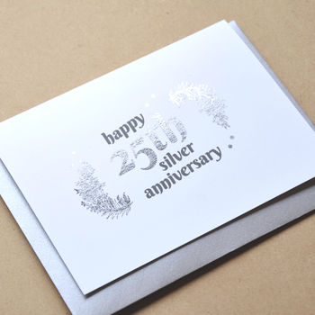 25th Silver Wedding Anniversary Silver Foil Card, 2 of 3