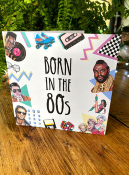 Born In The 80s Card, 3 of 5