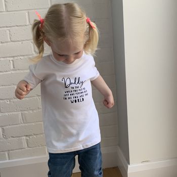 Daddy You Are The World Child Or Sibling Tshirt Set, 3 of 3